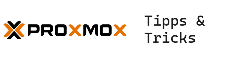 Proxmox Tipps